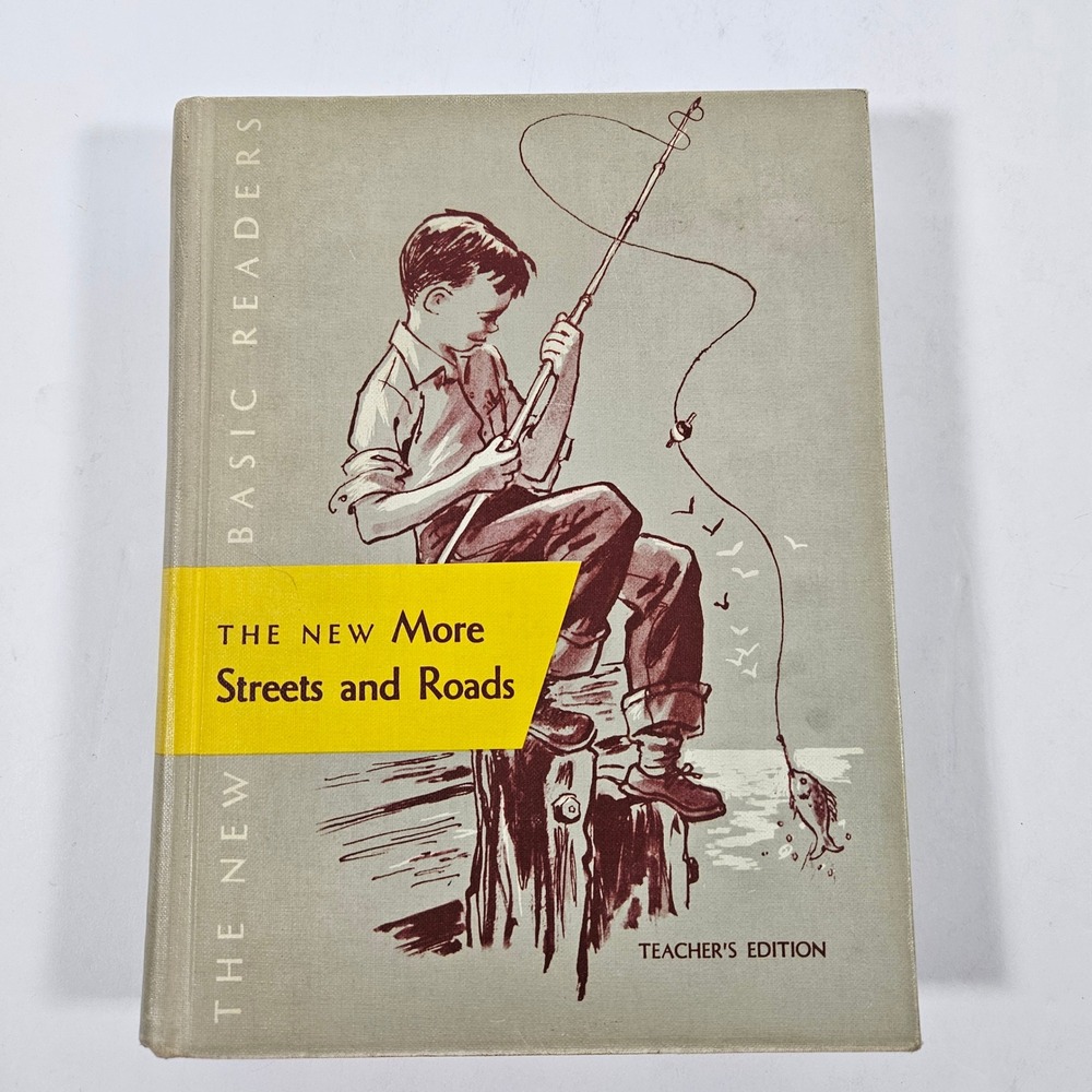 New More Streets and Roads Teacher Edition 1956 Basic Readers 3rd Grade Book